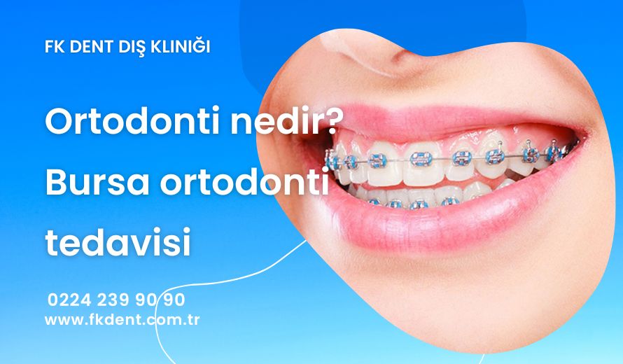 Bursa Ortodonti